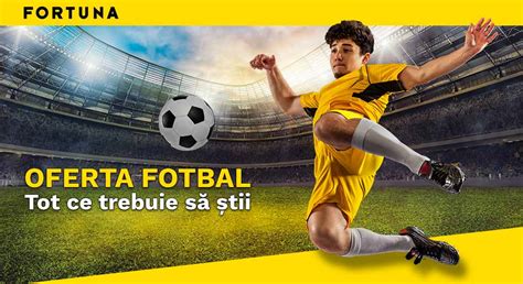 pariuri sportive oferta|Fortuna fotbal .